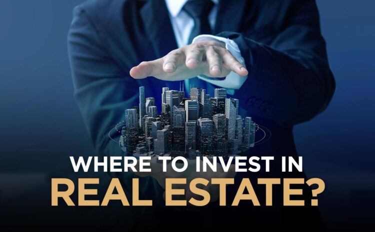  Best Ways to invest in Real Estate