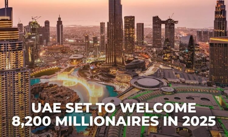  UAE set to welcome 8,200 Millionaires in 2025